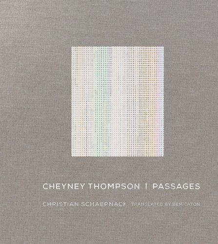 Cheyney Thompson Passages /anglais