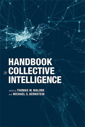 Handbook of Collective Intelligence /anglais