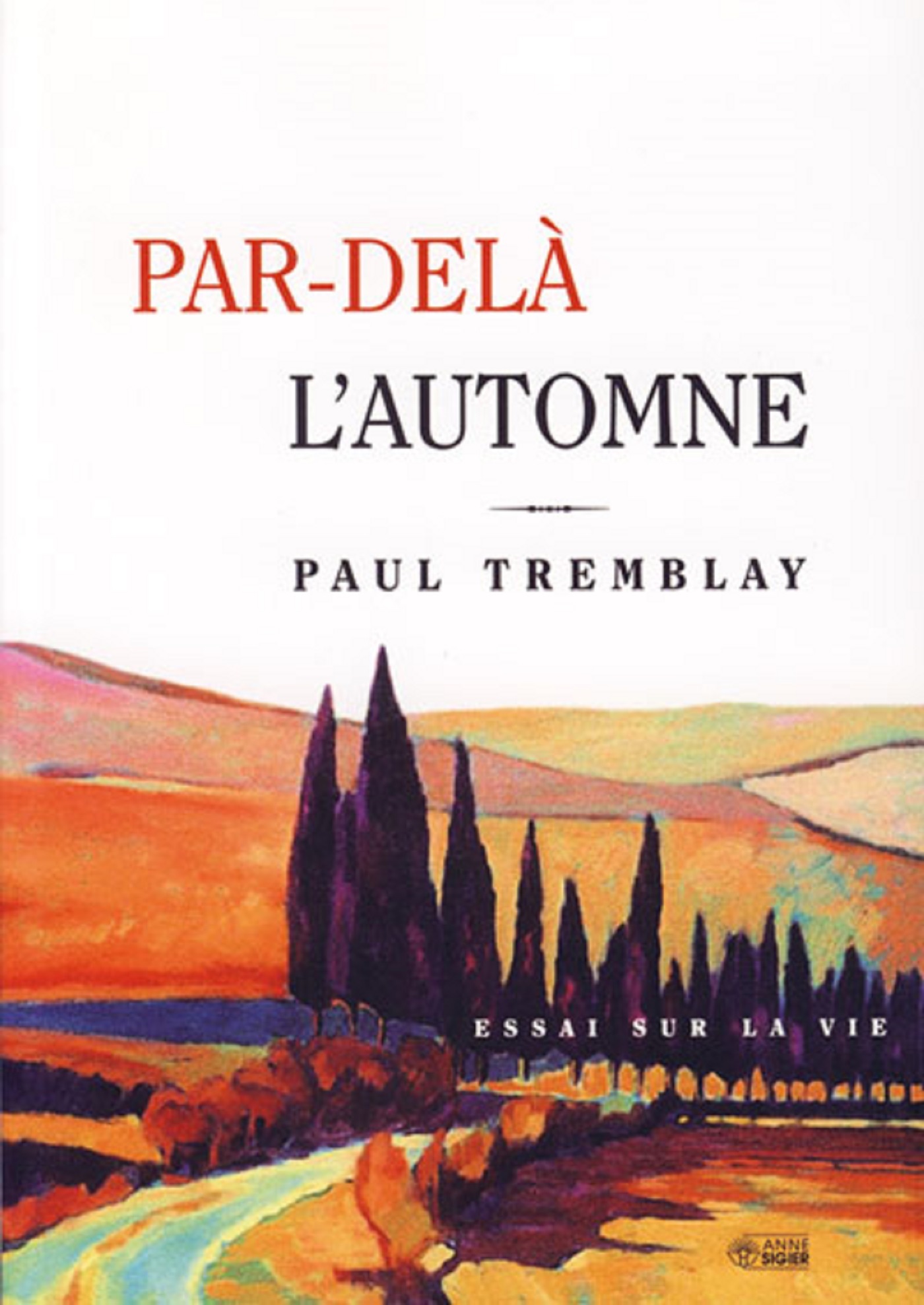 PAR-DELA L'AUTOMNE
