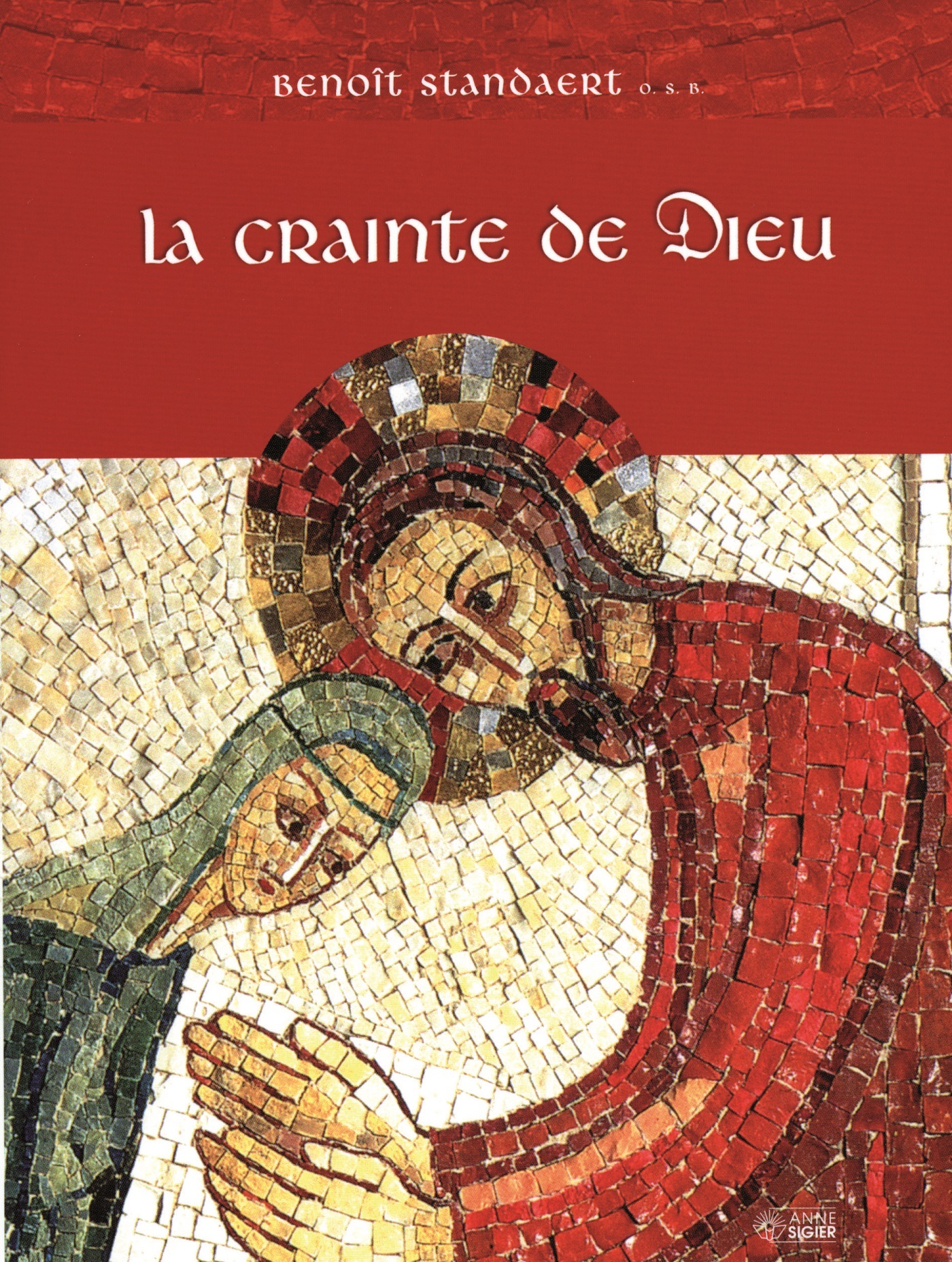 CRAINTE DE DIEU (LA)