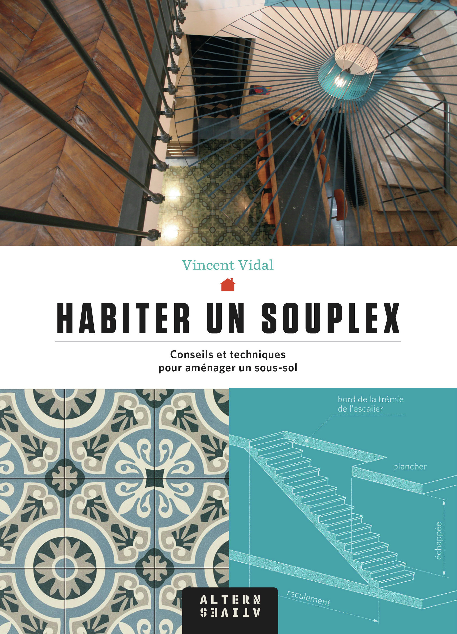 Habiter un souplex