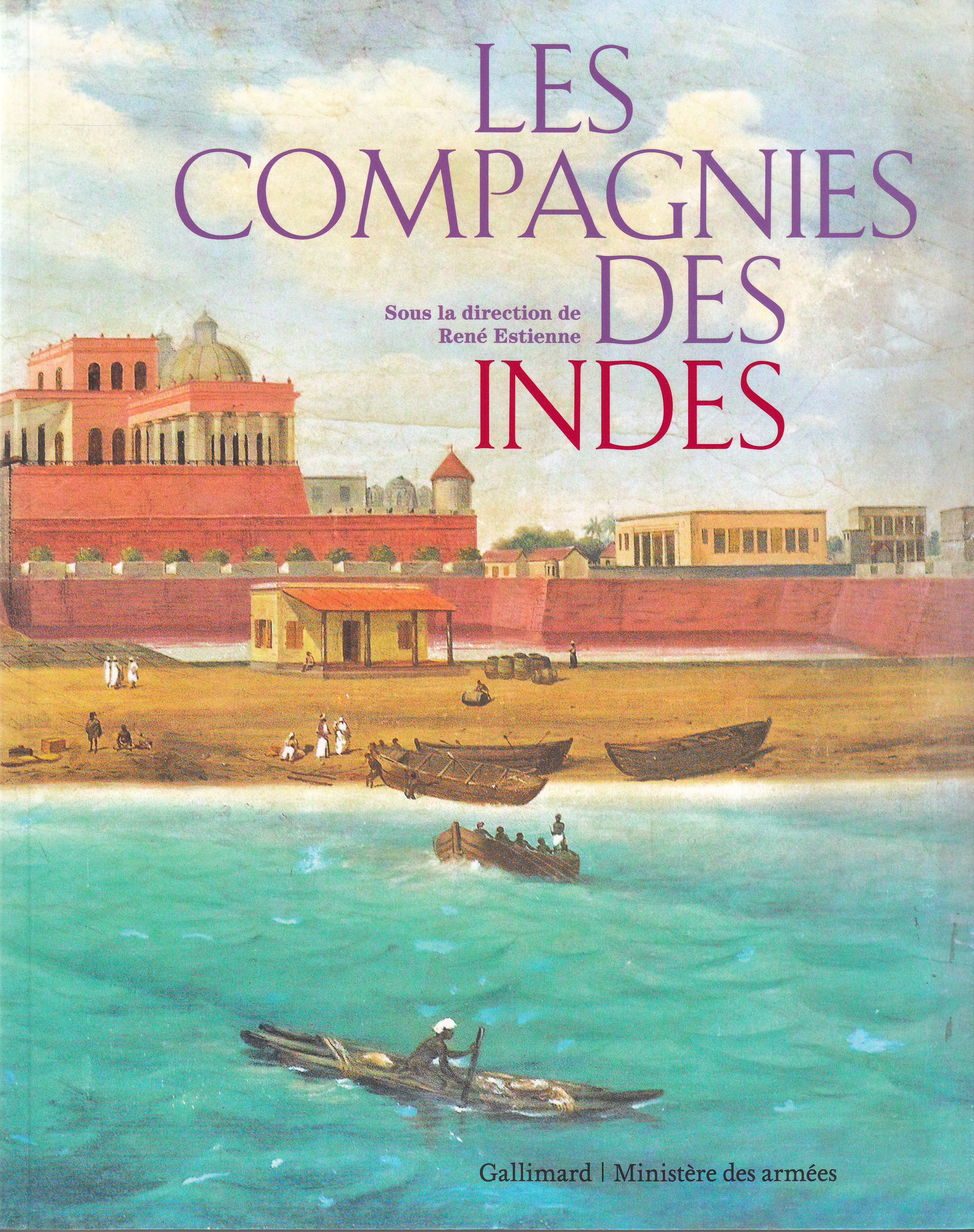 LES COMPAGNIES DES INDES EXPO MUSEE DES ARMÉES 2016