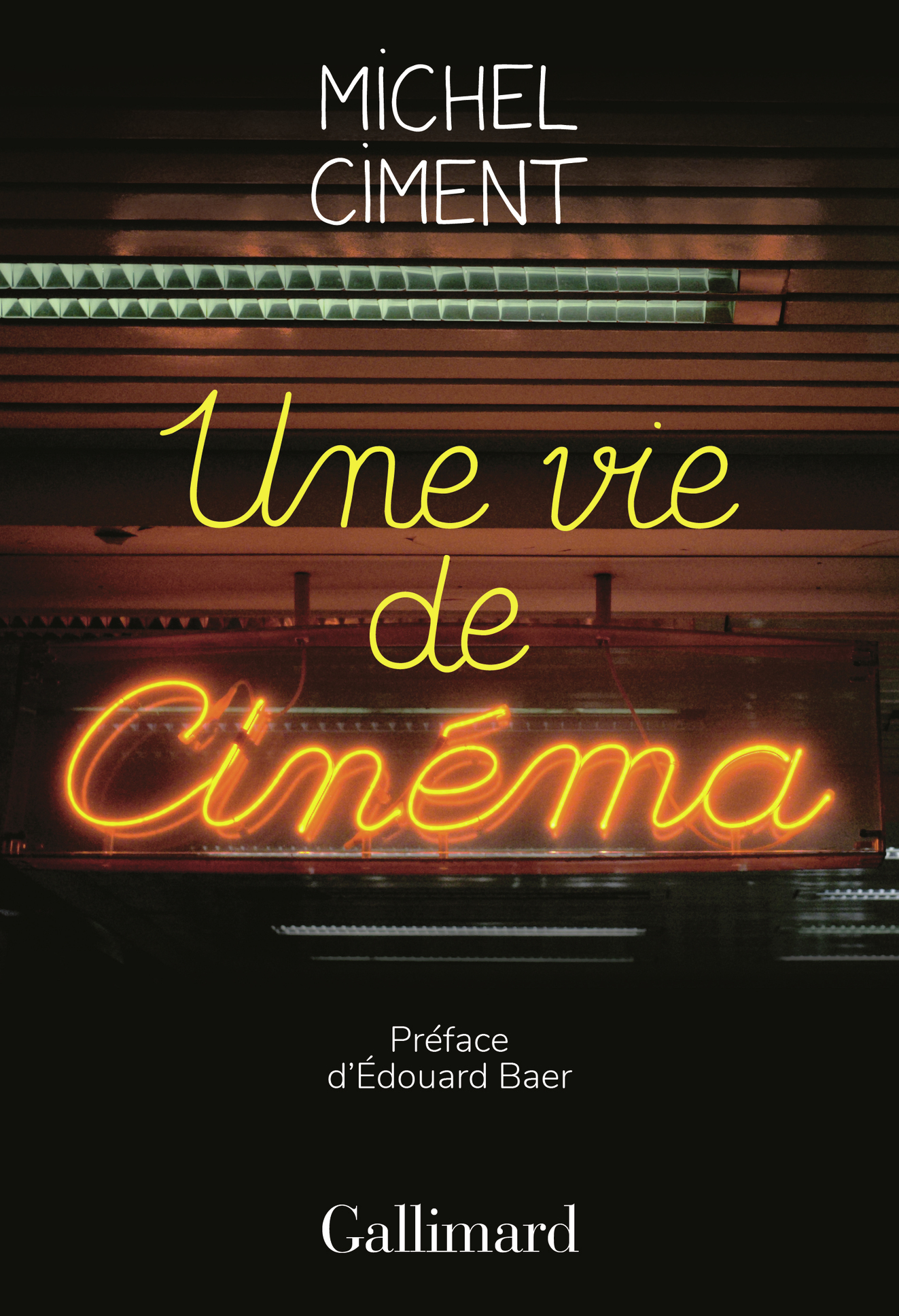 UNE VIE DE CINEMA