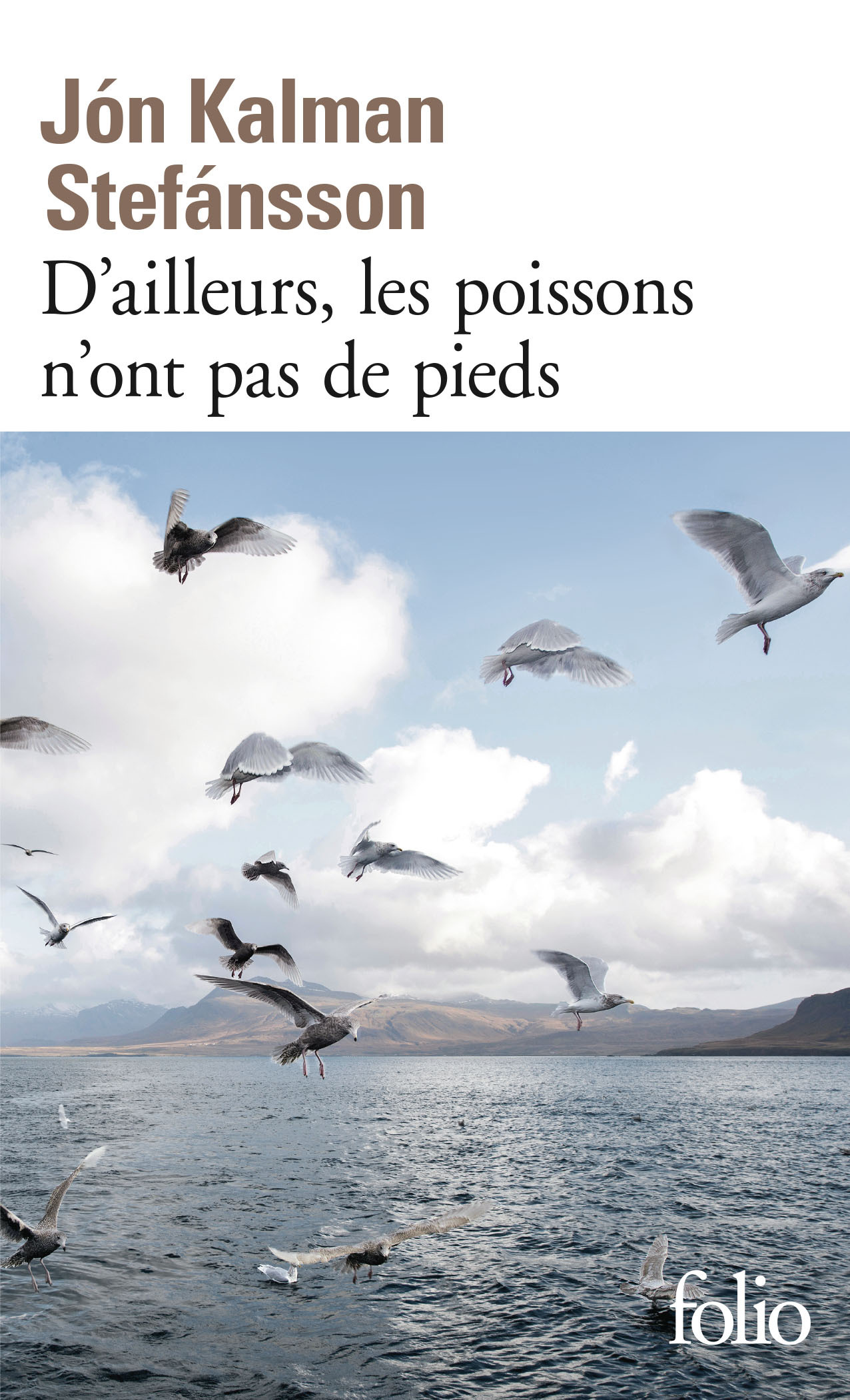 D'ailleurs, les poissons n'ont pas de pieds