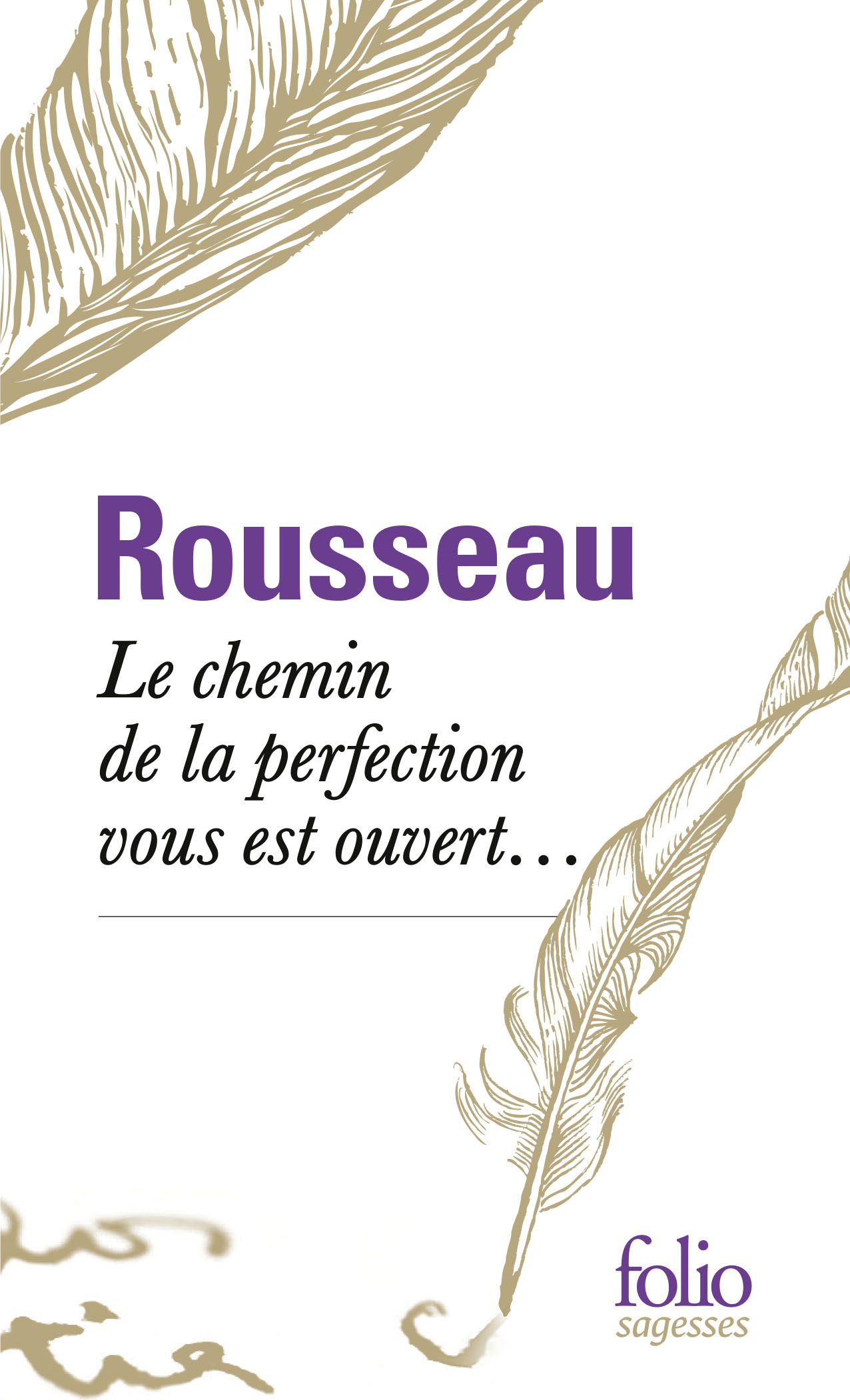 Le chemin de la perfection vous est ouvert...