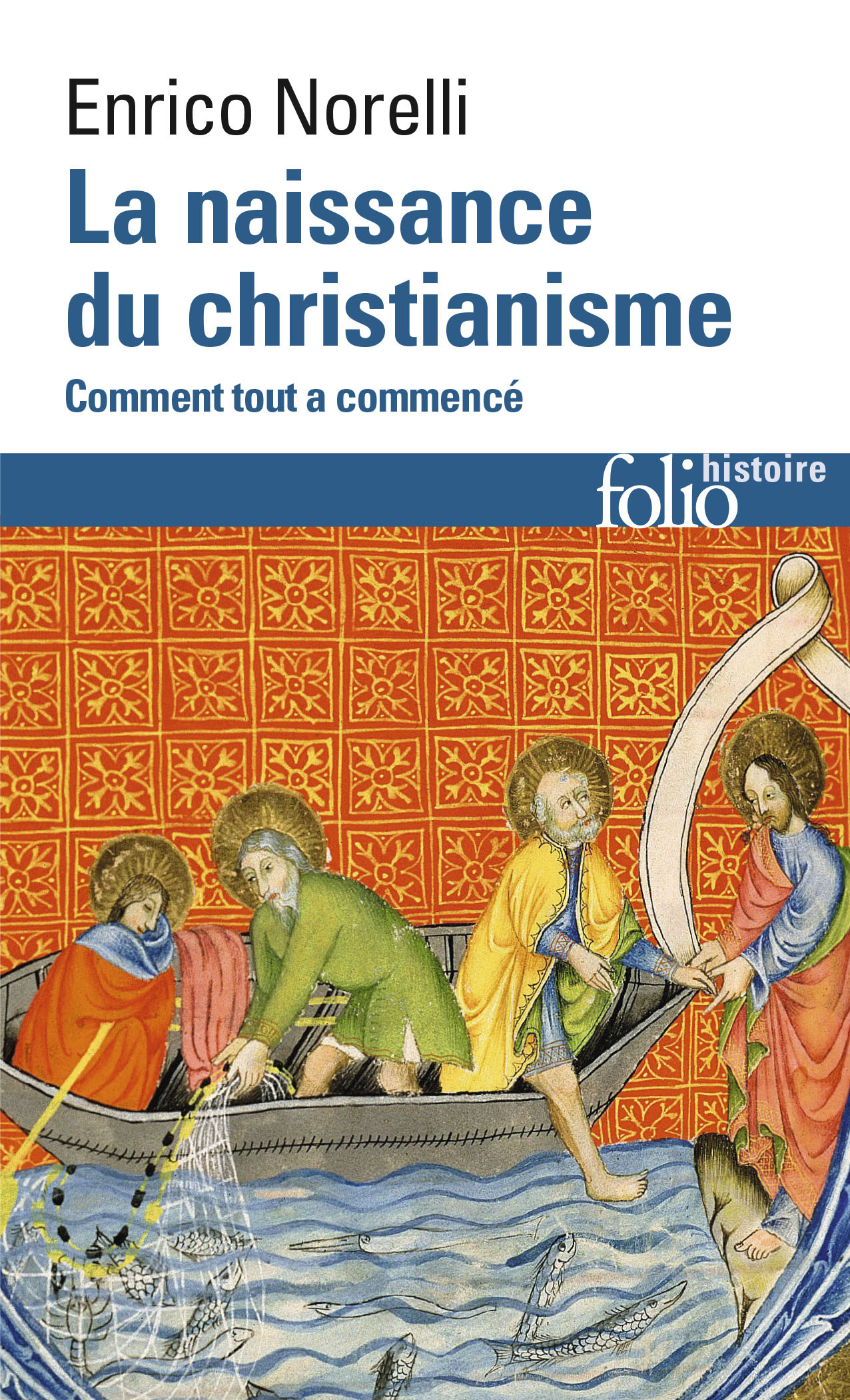 La naissance du christianisme
