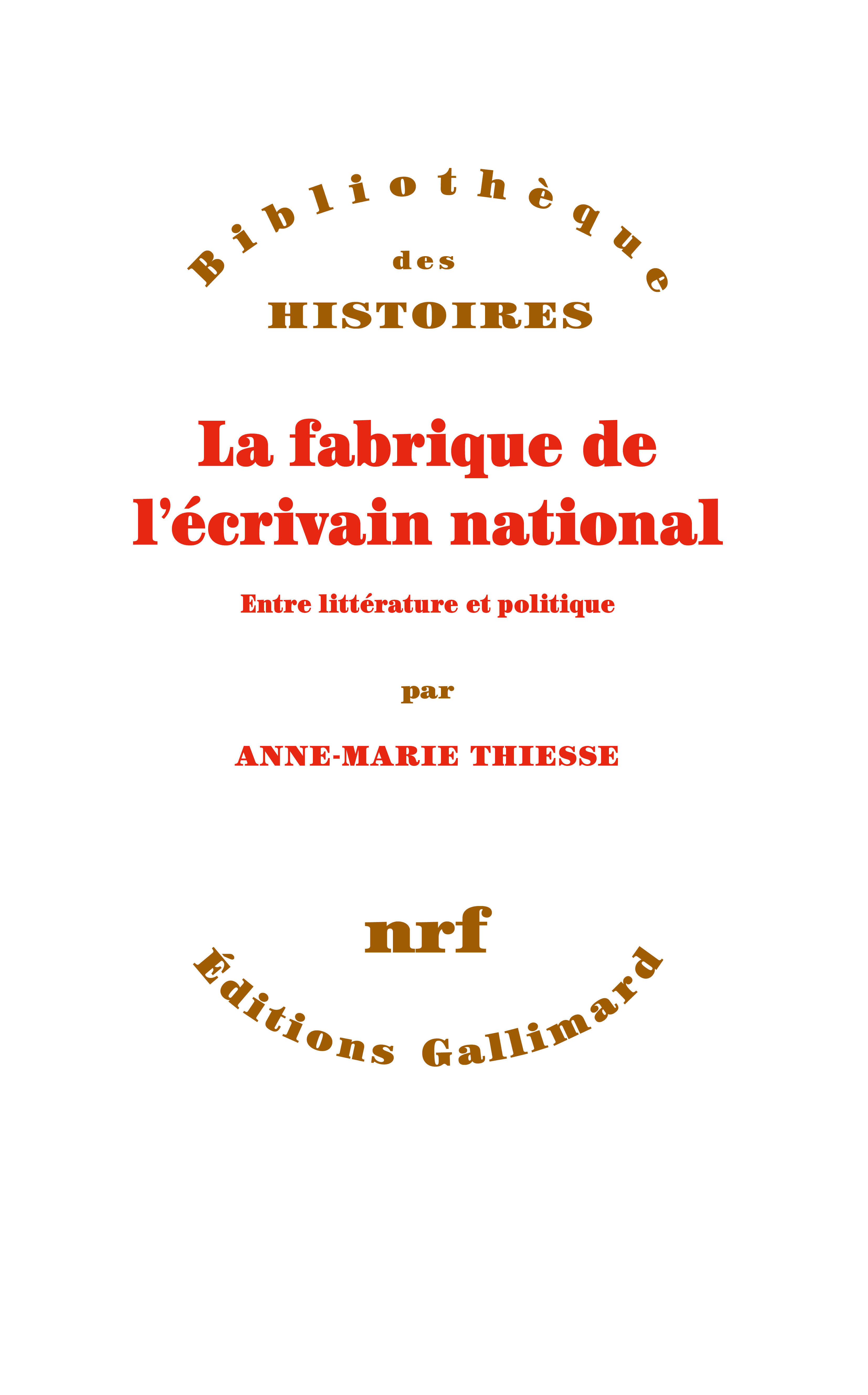 La fabrique de l'écrivain national