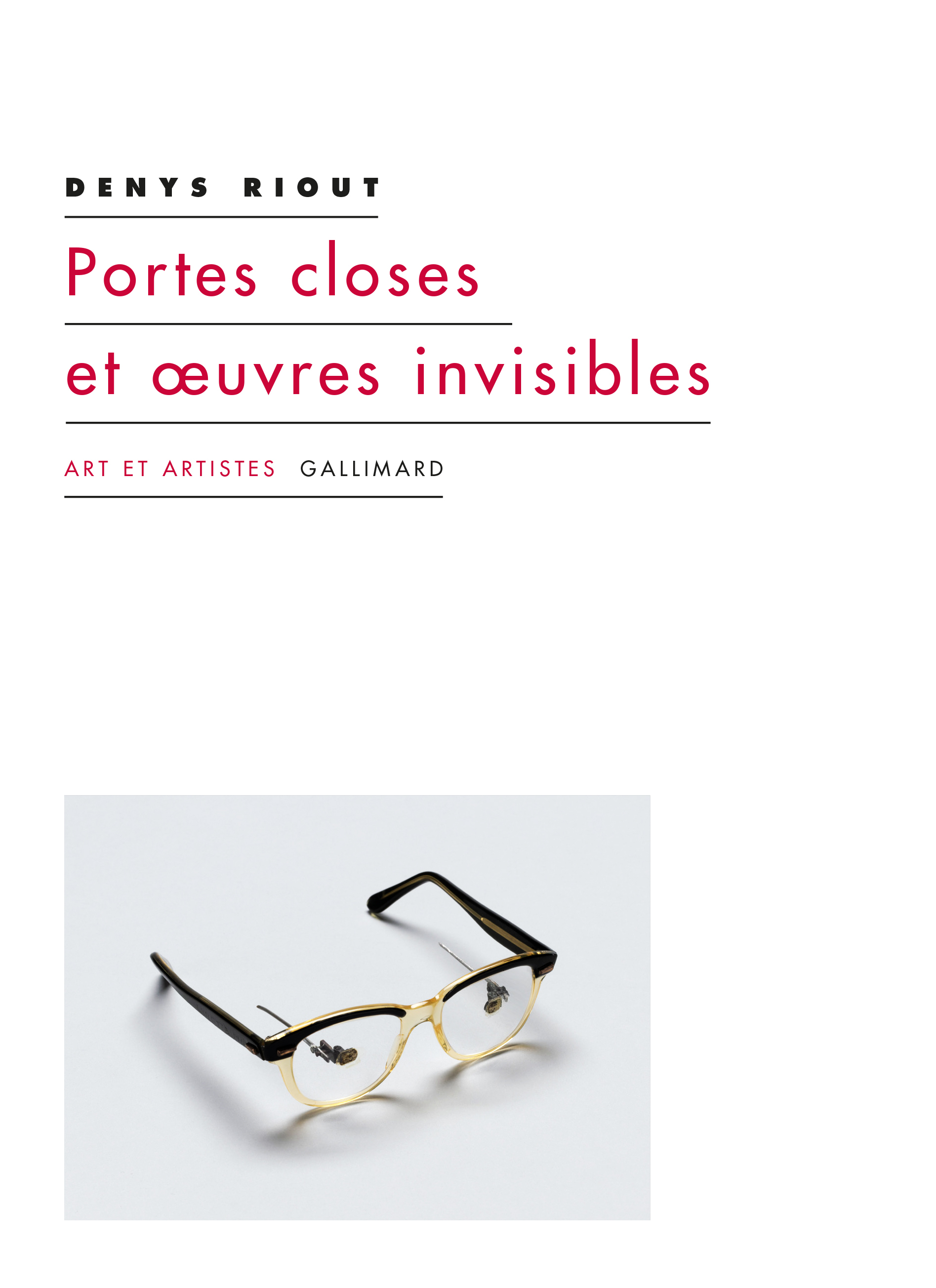 Portes closes et oeuvres invisibles