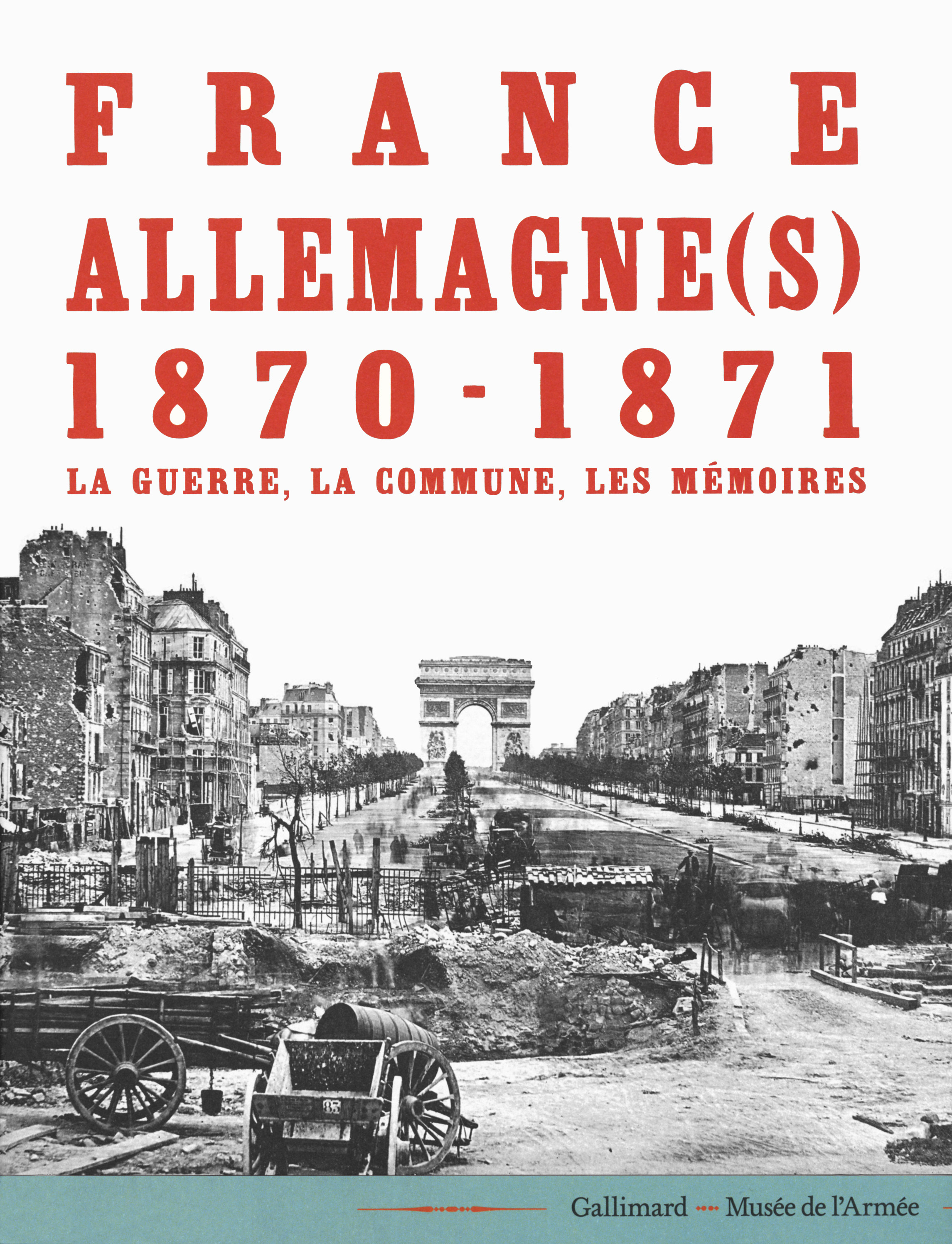 FRANCE ALLEMAGNE(S) 1870 - 1871