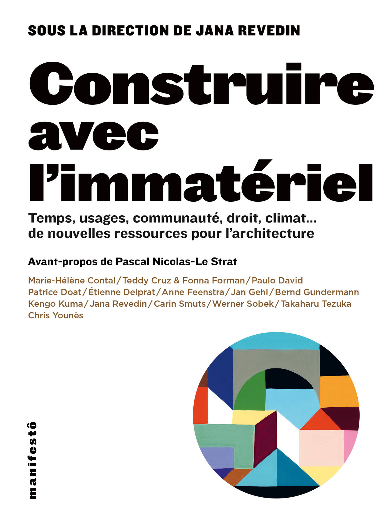 Construire avec l´immatériel
