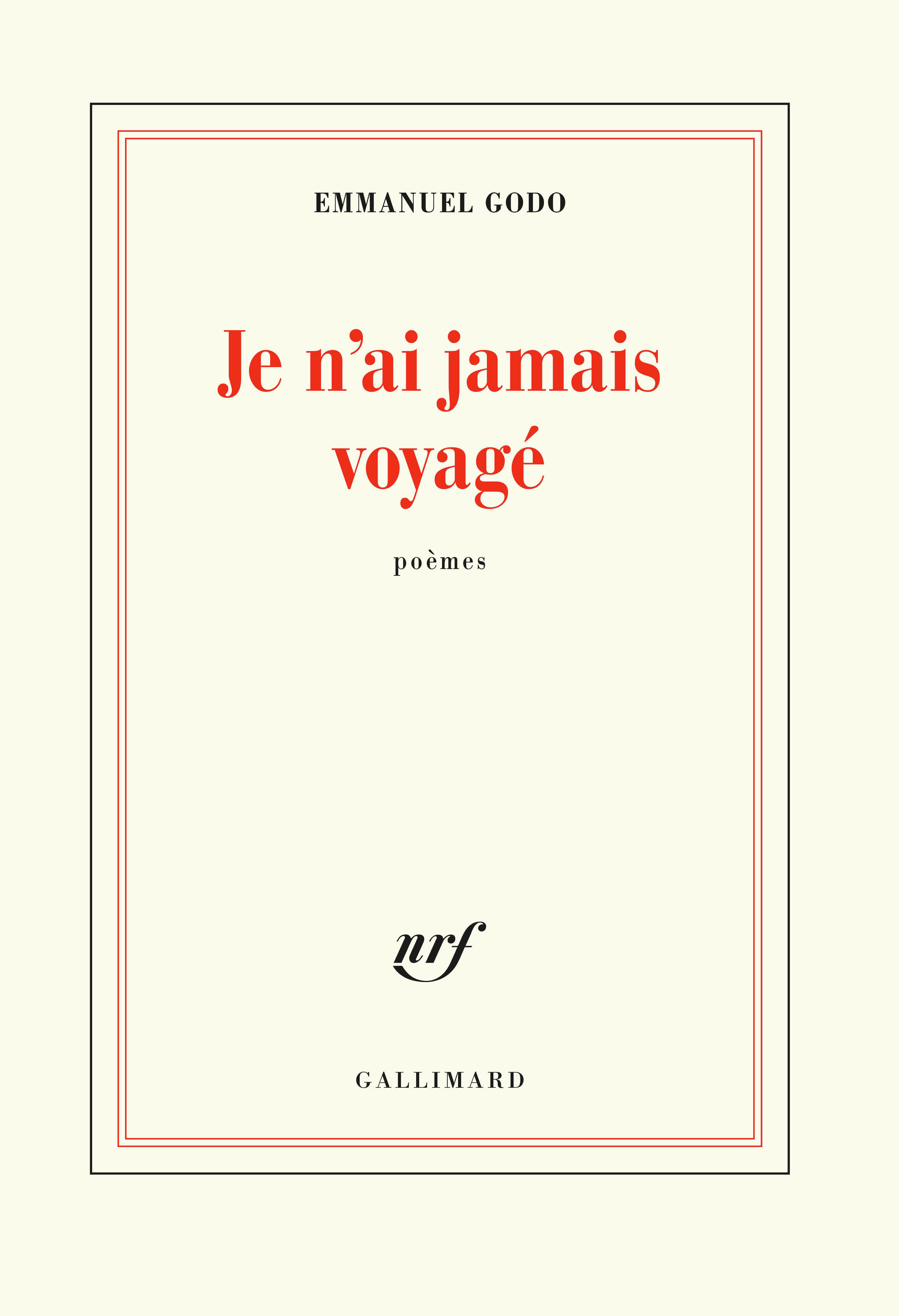 Je n'ai jamais voyagé