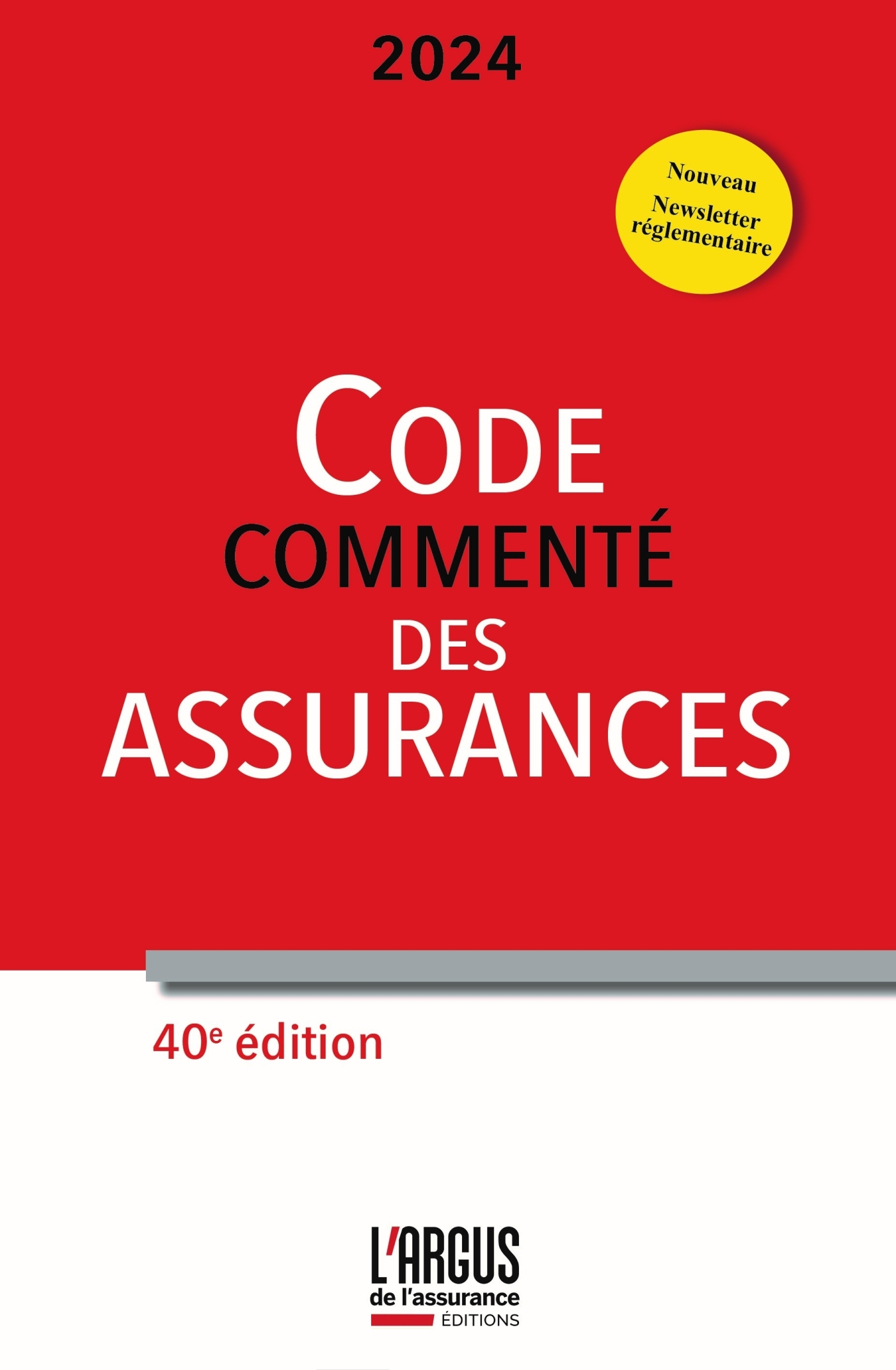 Code des assurances 2024, commenté