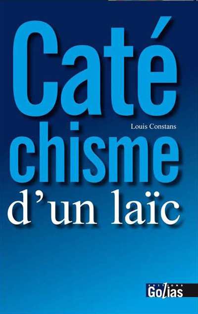 CATéCHISME D'UN LAïC