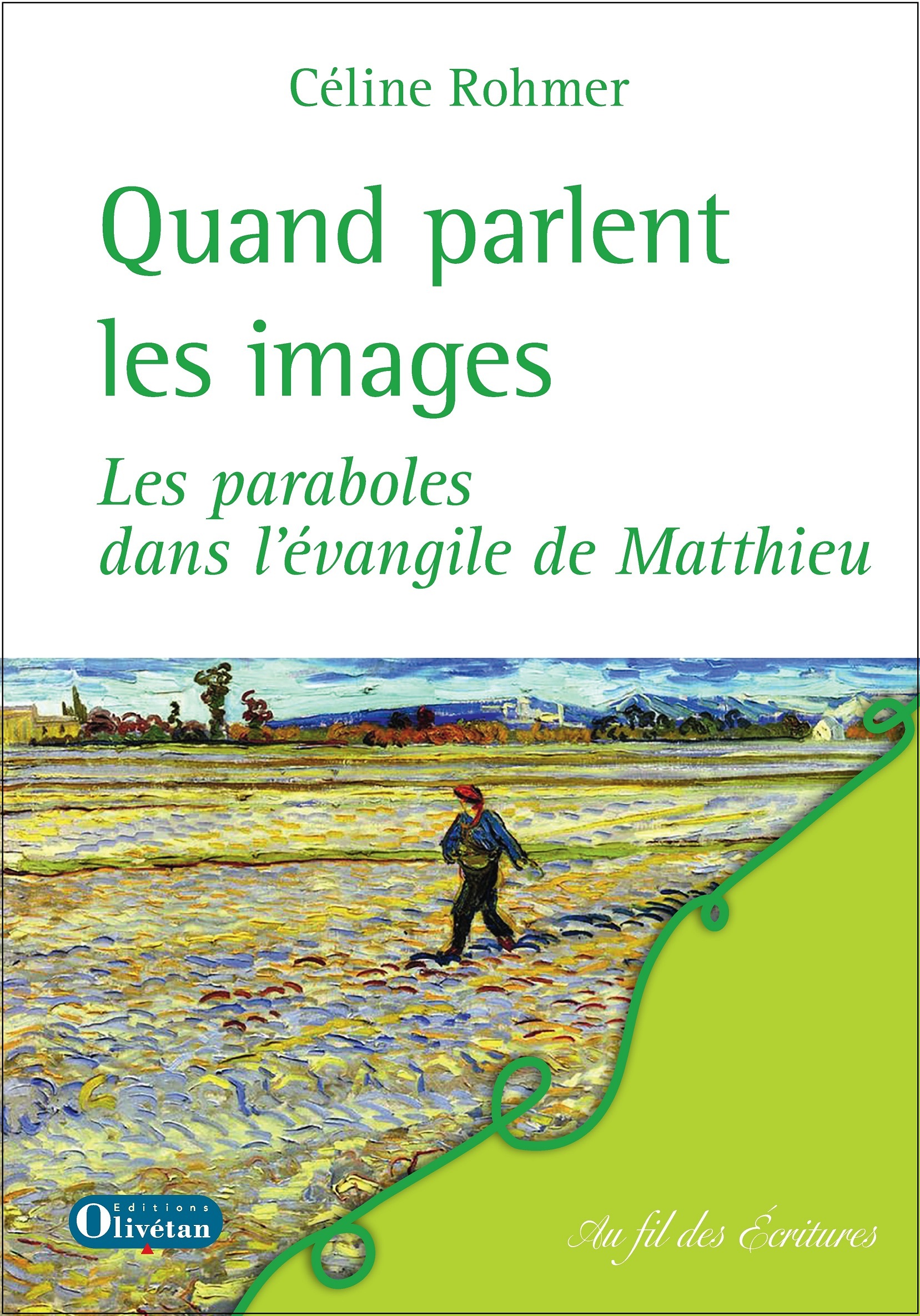 Quand parlent les images - Les paraboles dans l'évangile de Matthieu