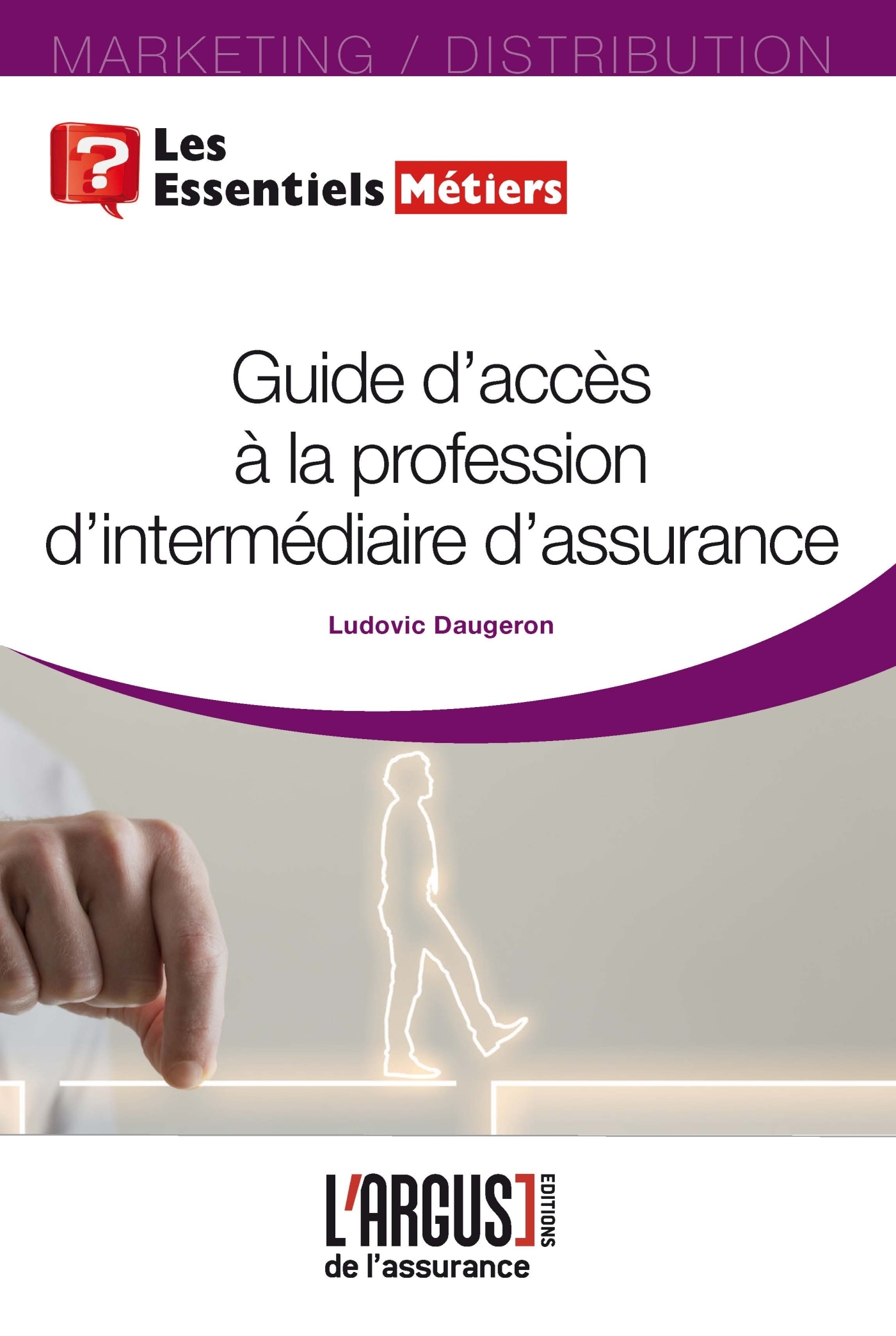 Guide d'accès à la profession d'intermédiaire d'assurance