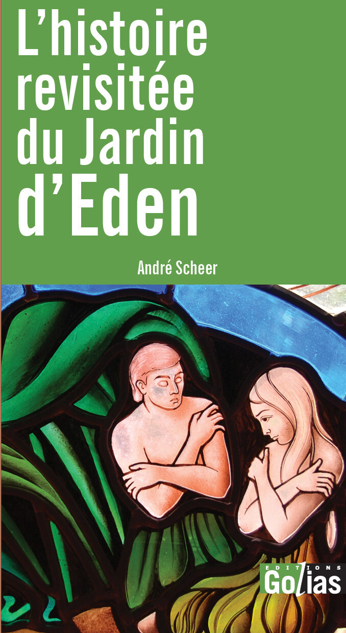 L'HISTOIRE REVISITéE DU JARDIN D'ÉDEN
