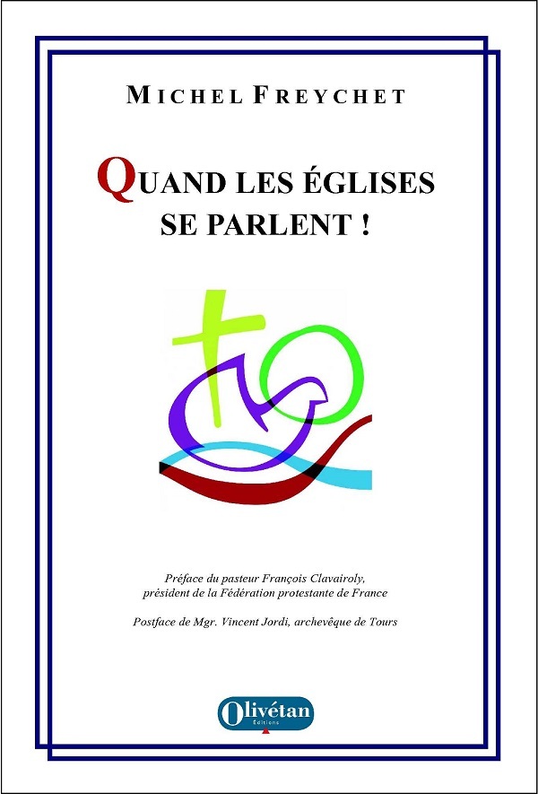 Quand les Eglises se parlent !