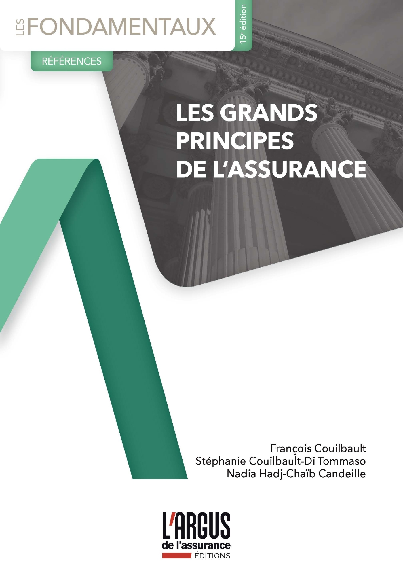 Les grands principes de l'assurance 15ème édition