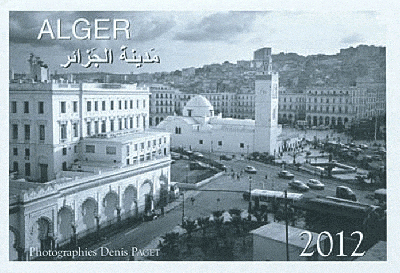 ALGER 2012, PHOTOGRAPHIES DE DENIS PAGET