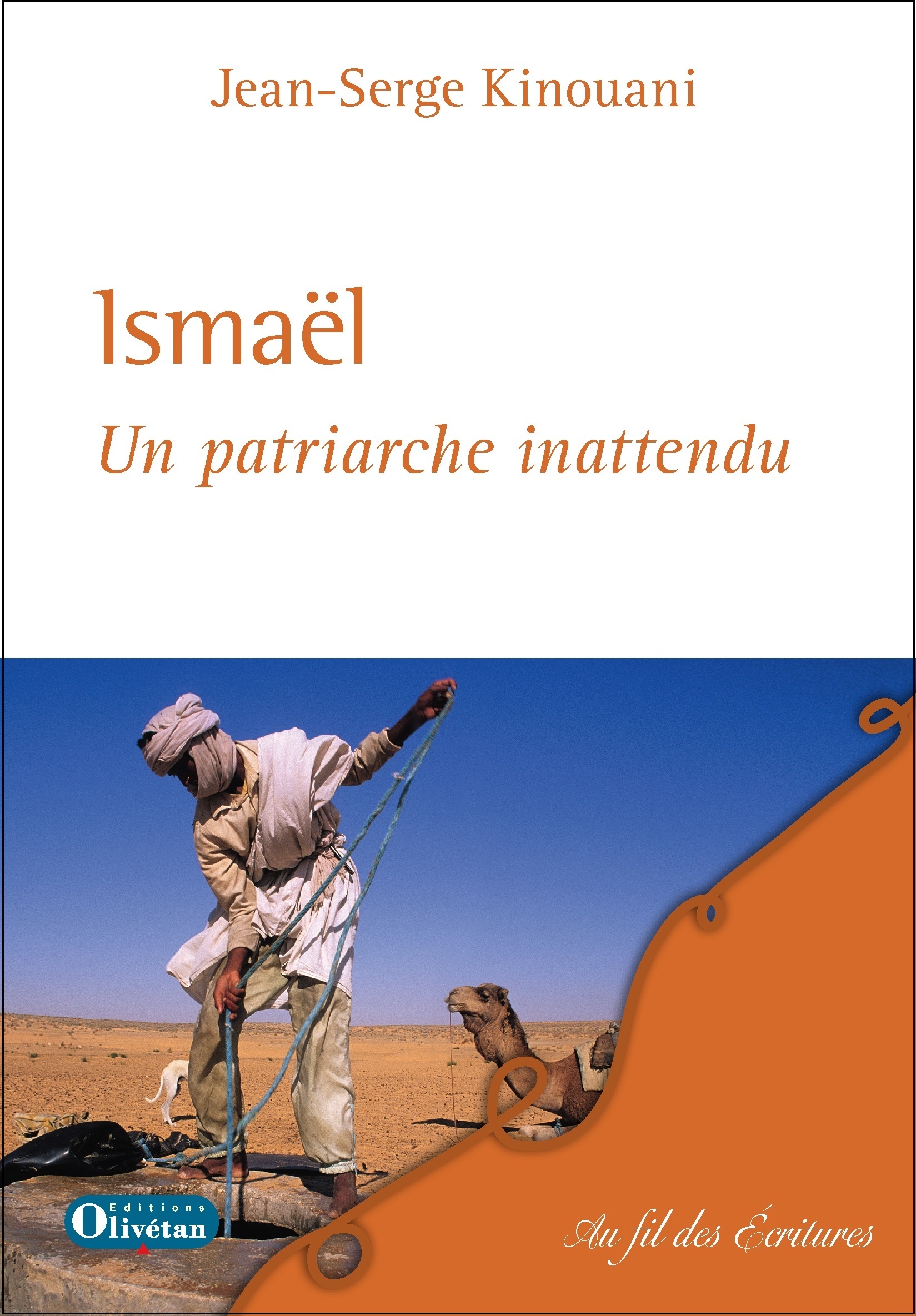 Ismaël. Un patriarche inattendu