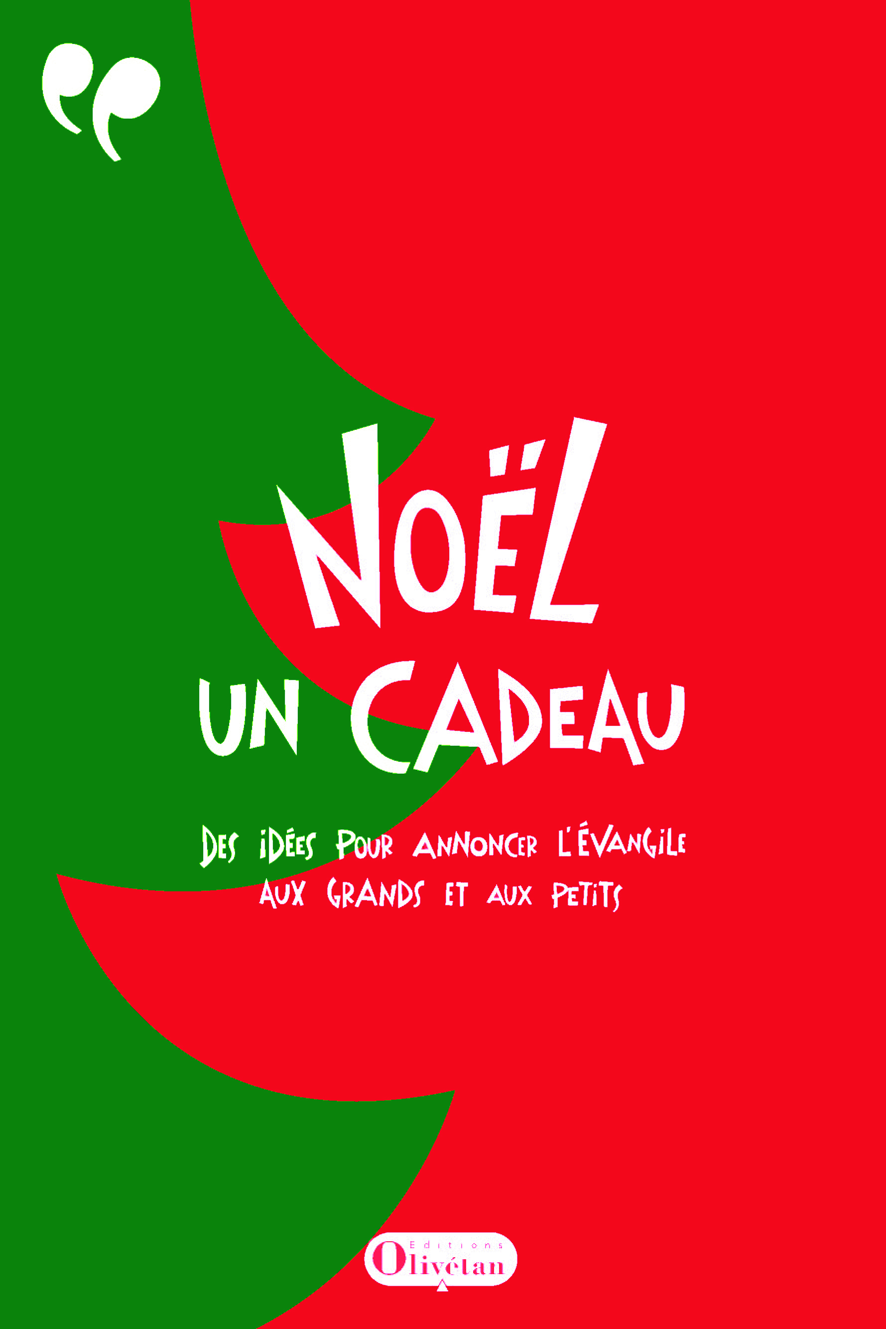 Noël, un cadeau