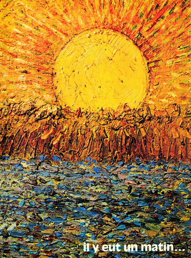 Il y eut un matin