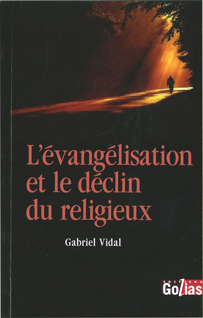 EVANGéLISATION ET LE DéCLIN DU