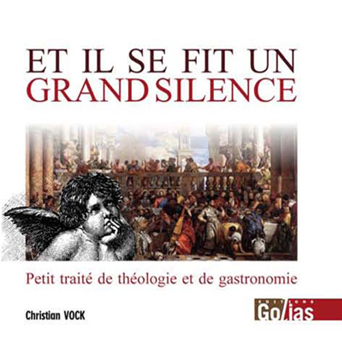 ET IL SE FIT UN GRAND SILENCE