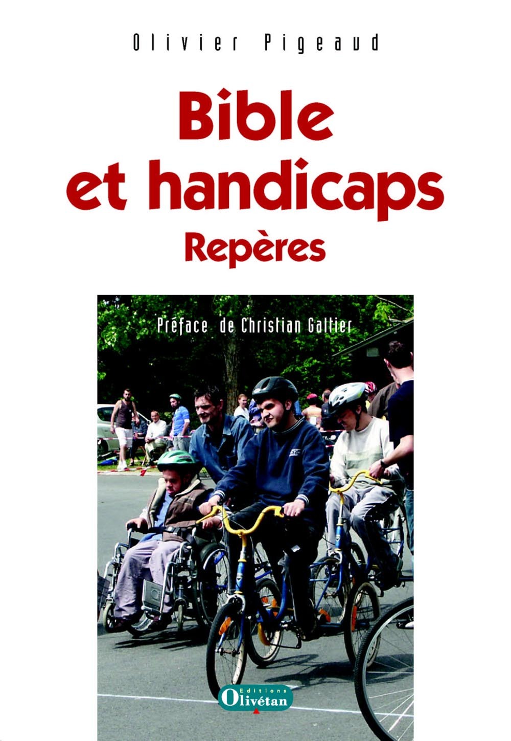 Bible et handicaps. Repères
