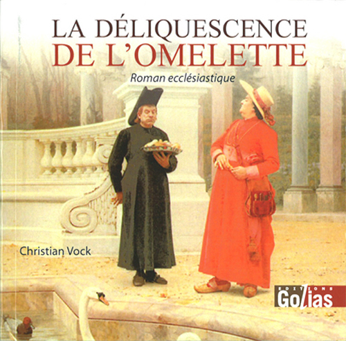 DéLIQUESCENCE DE L'OMELETTE L