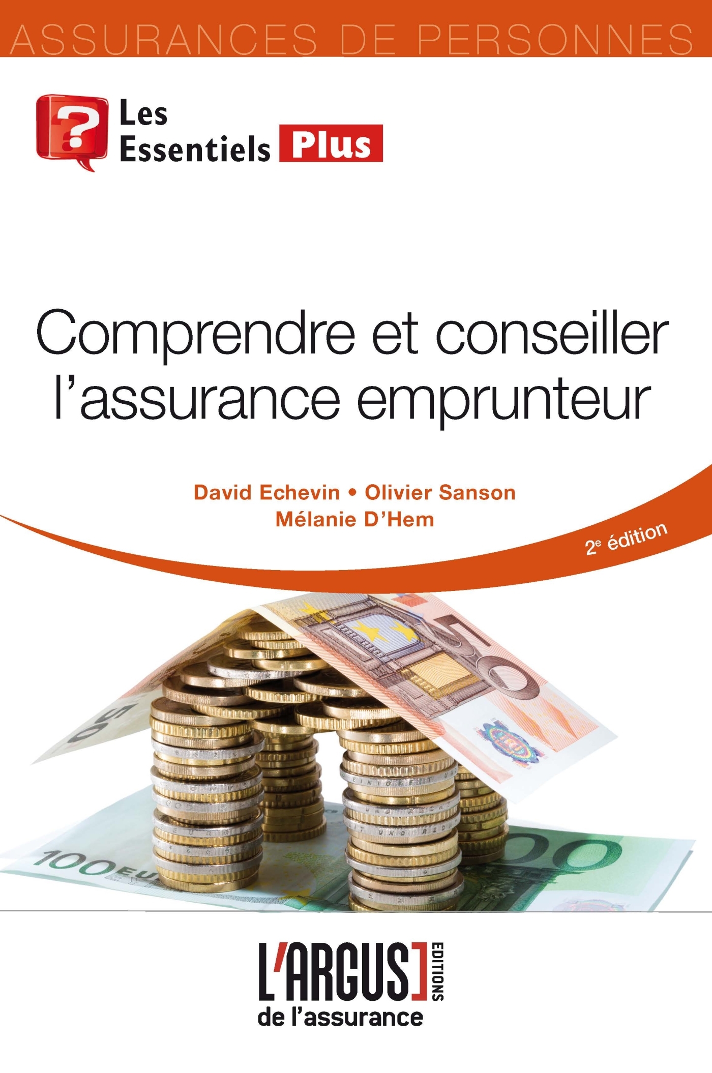 Comprendre et conseiller l'assurance emprunteur