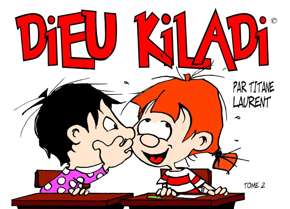Dieu Kiladi Tome 2