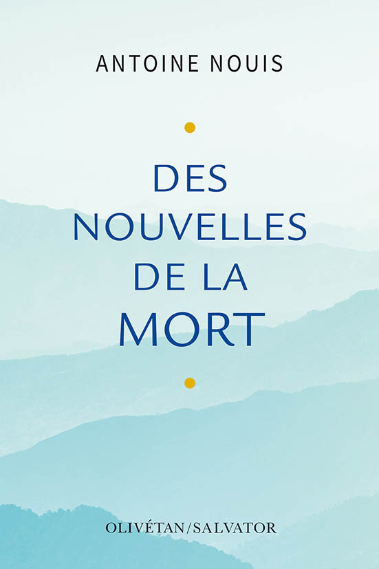 Des nouvelles de la mort