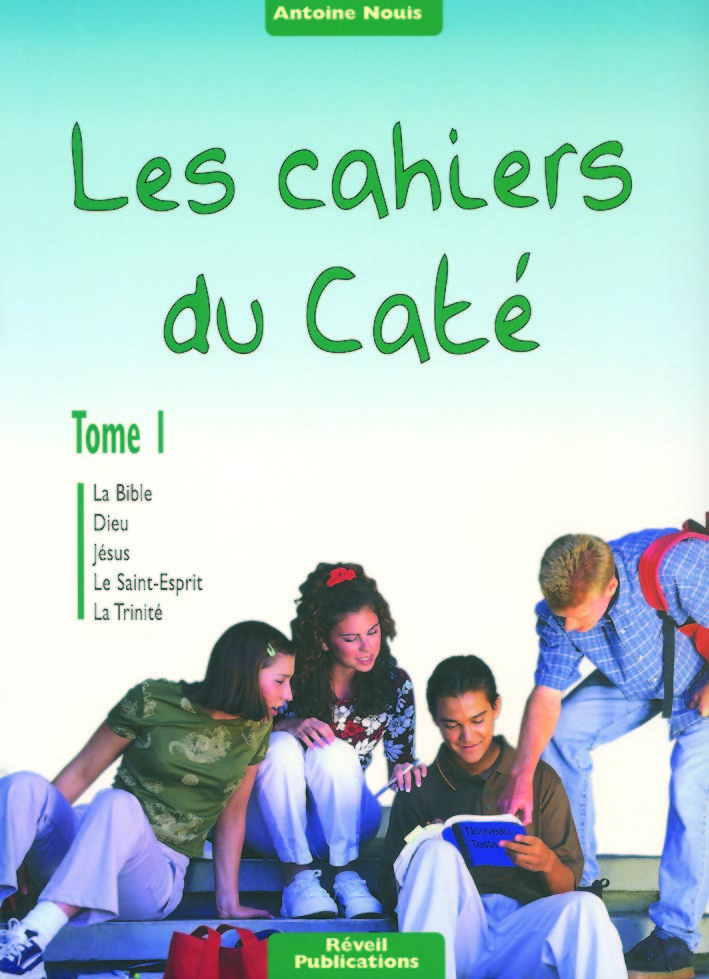 Les cahiers du caté - Tome 1