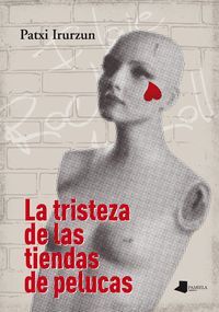 TRISTEZA DE LAS TIENDAS DE PELUCAS, LA