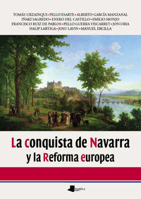 CONQUISTA DE NAVARRA Y LA REFORMA EUROPEA, LA