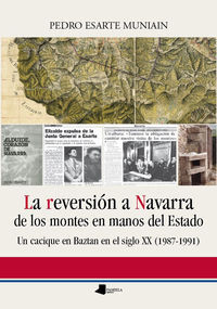 REVERSION A NAVARRA DE LOS MONTES EN MANOS DEL ESTADO, LA