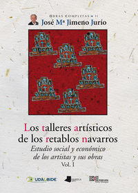 TALLERES ARTISTICOS DE LOS RETABLOS NAVARROS, LOS  - ESTUDIO SOCIAL Y ECONOMICO DE LOS ARTISTAS Y SU