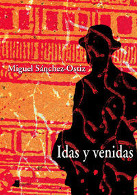 IDAS Y VENIDAS