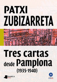 TRES CARTAS DESDE PAMPLONA