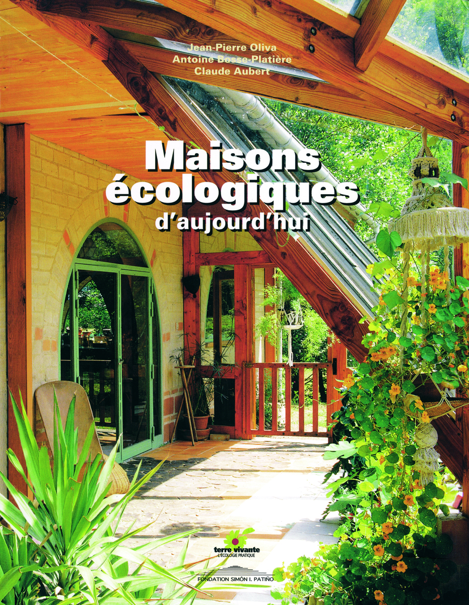 Maisons écologiques d'aujourd'hui