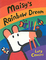 Maisy's Rainbow Dream