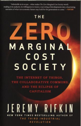 The Zero Marginal Cost Society