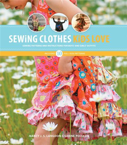 Sewing Clothes Kids Love /anglais