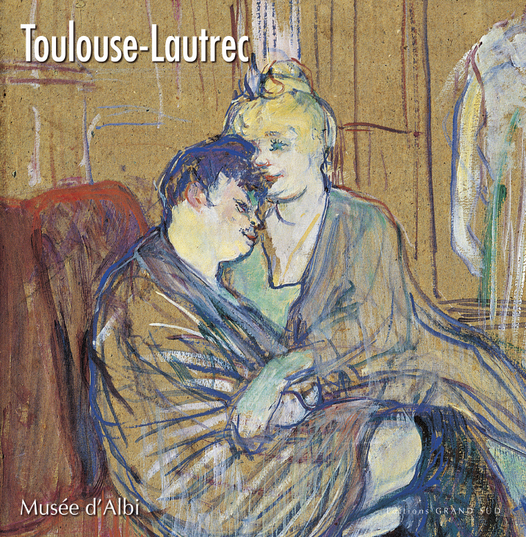 TOULOUSE-LAUTREC   Musée d'Albi