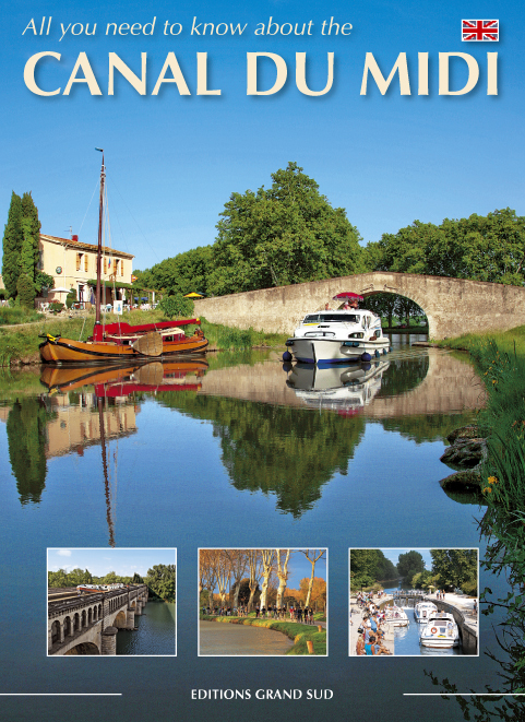 All you need to know about the CANAL DU MIDI