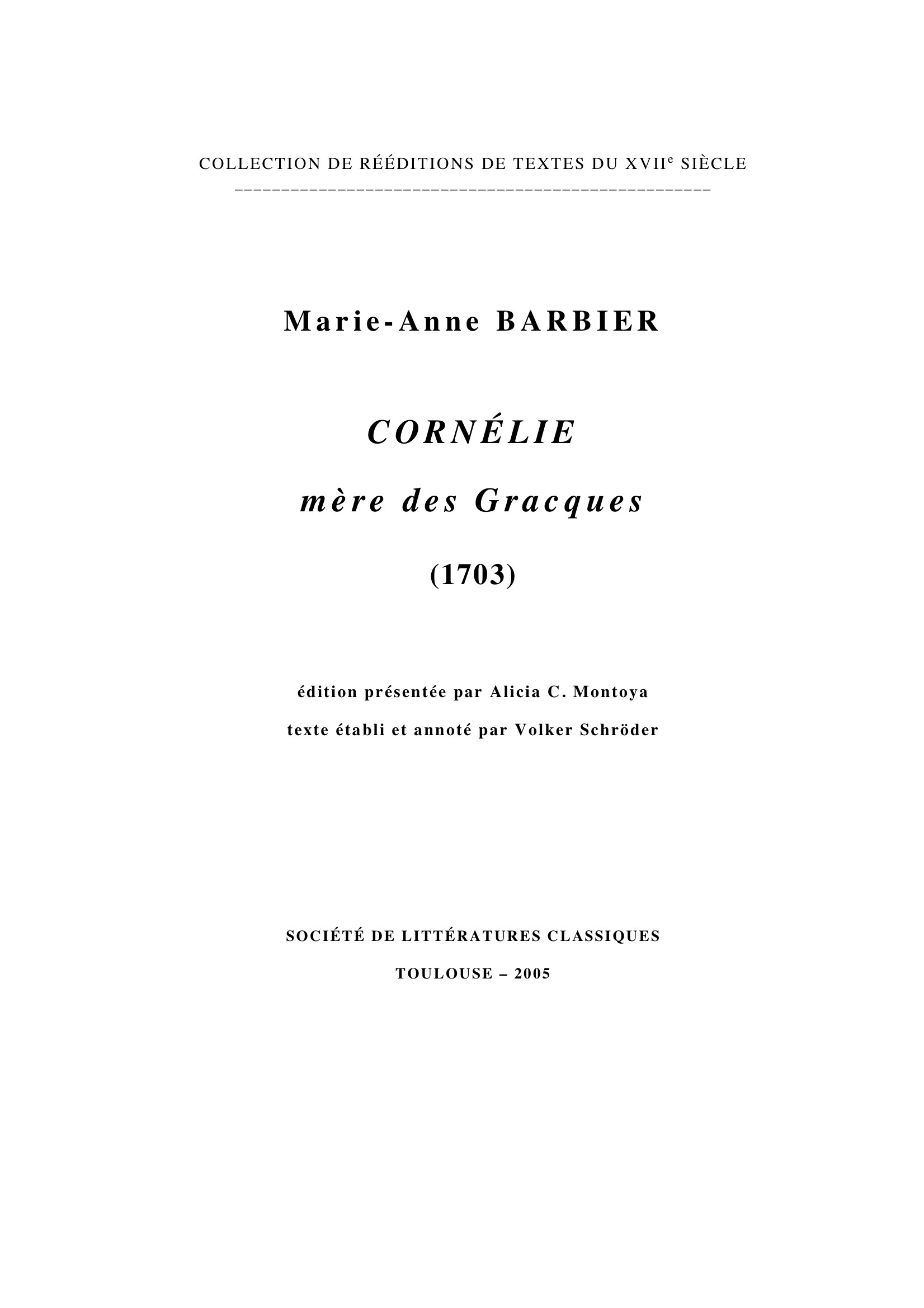 CORNÉLIE MÈRE DES GRACQUES (1703)