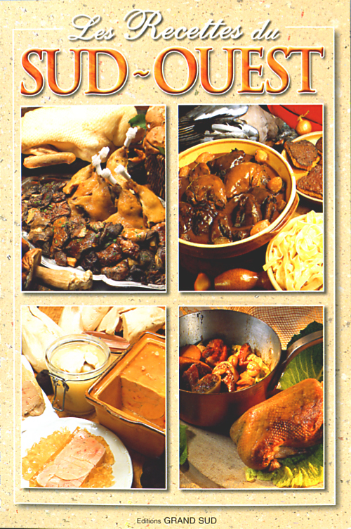 Les Recettes du SUD-OUEST