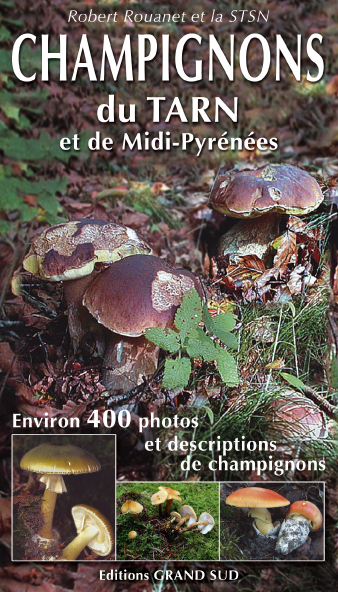 CHAMPIGNON du Tarn et de MIDI-PYRÉNÉES