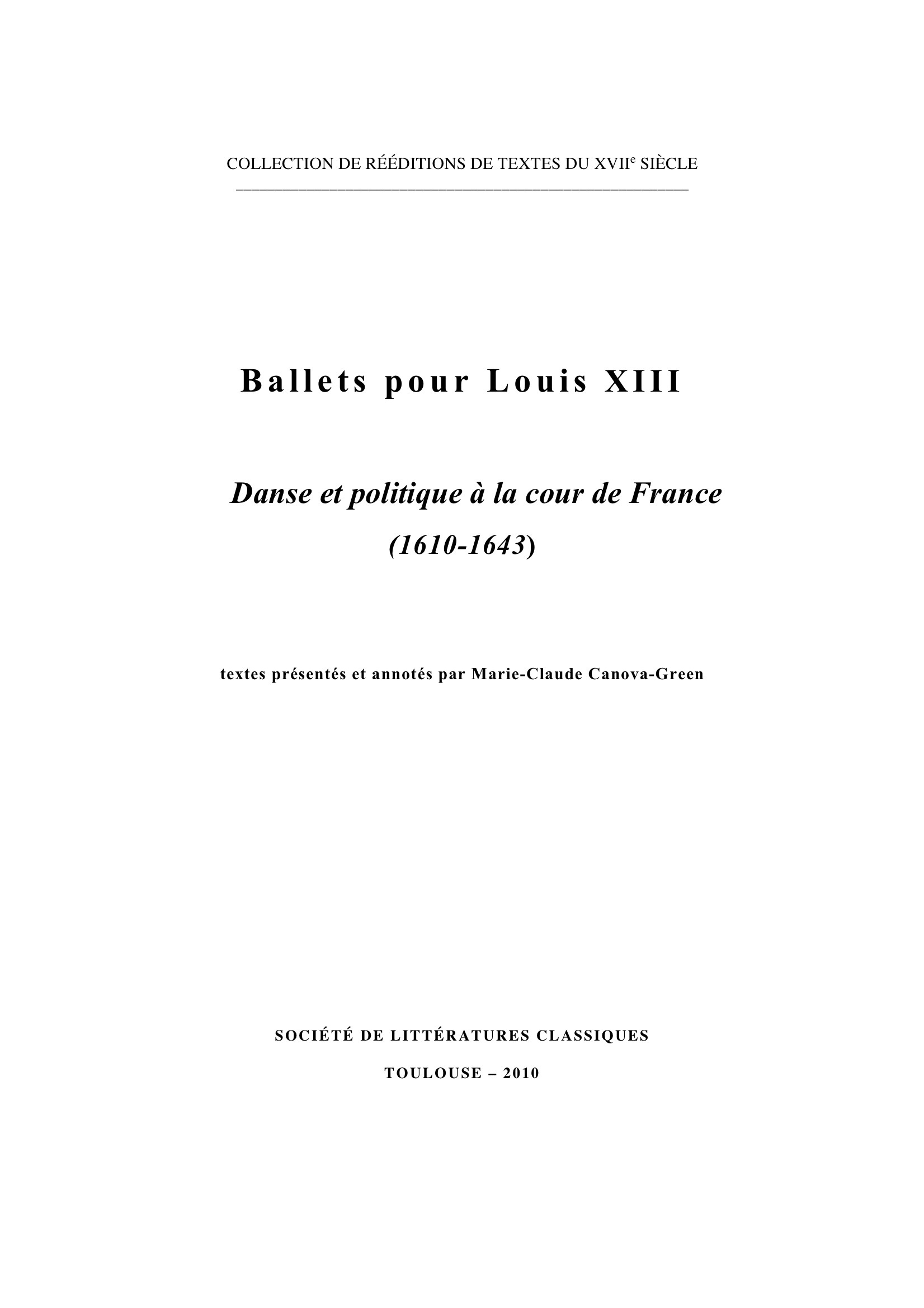 BALLETS POUR LOUIS XIII (T. I)
